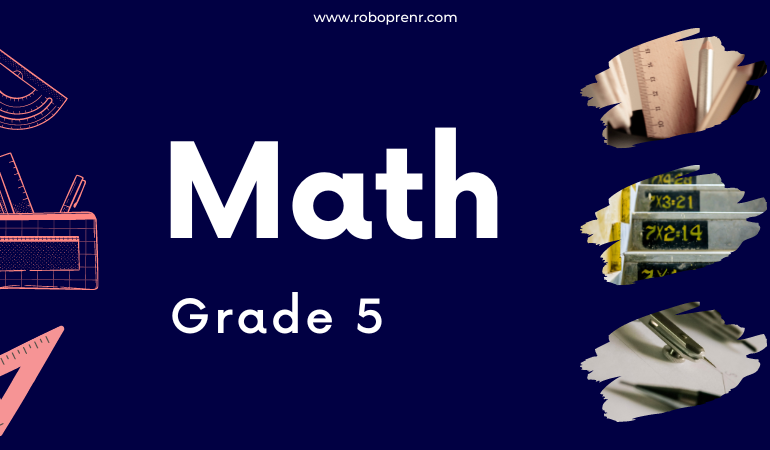 Grade 5 - Math