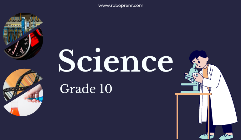 Grade 10 - Science