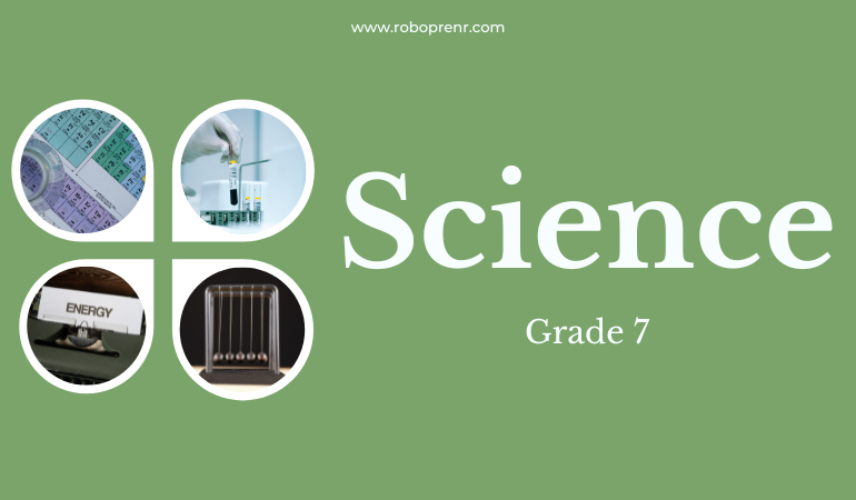 Grade 7 - Science