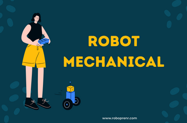 Robot Mechanical